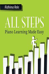 All Steps: Piano Learning Made Easy