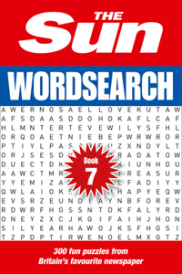 Sun Puzzle Books - The Sun Wordsearch Book 7: 300 Fun Puzzles from Britain's Favourite Newspaper Volume 7