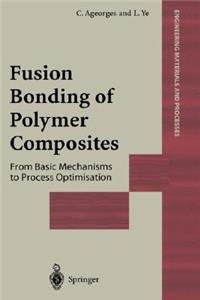 Fusion Bonding of Polymer Composites