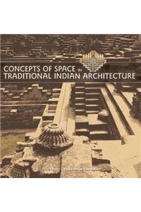 Concepts of Space in Traditional Indian Architecture