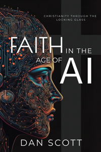 Faith in the Age of AI