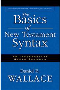 Basics of New Testament Syntax