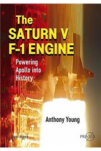 The Saturn V F-1 Engine