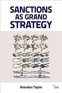 Sanctions as Grand Strategy