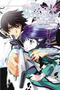 The Irregular at Magic High School, Vol. 2 (light novel)