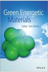 Green Energetic Materials