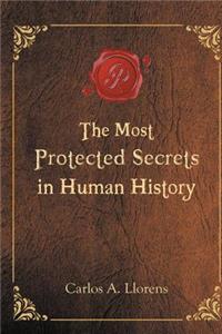 Most Protected Secrets in Human History