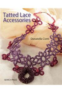 Tatted Lace Accessories