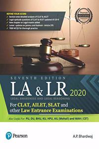 Legal Awareness and Logical Reasoning 2020 | CLAT, AILET, SLAT and Other Law Entrance Examiations | Useful for PU,DU,BHU,KU,HPU,AIL | Seventh Edition | By Pearson