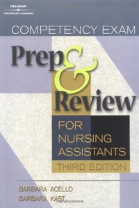 Competency Exam Preparation and Review for Nursing Assistants