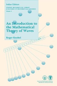 An Introduction to the Mathematical Theory of Waves