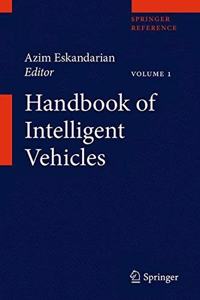 Handbook of Intelligent Vehicles, 2 Volumes Set (Original Price ? 749.99)