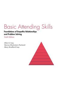 Basic Attending Skills