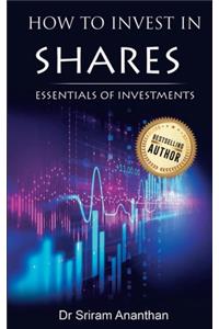 How to Invest in Shares?