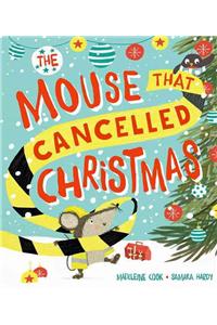 The Mouse that Cancelled Christmas