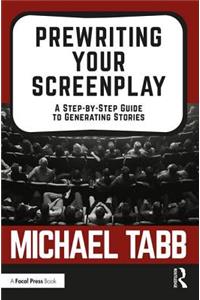 Prewriting Your Screenplay