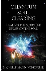 Quantum Soul Clearing