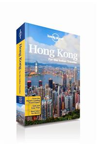 Hong Kong for the Indian Traveller: An informative guide to main districts and islands, sightseeing, dining, shopping, hotels, and family activities.