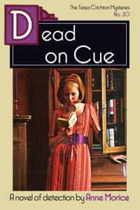 Dead on Cue: A Tessa Crichton Mystery