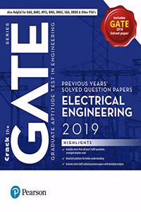 Previous Years' Solved Question Papers: GATE Electrical Engineering, 2019 by Pearson (Old Edition)