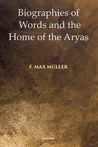 Biographies of Words and the Home of the Aryas