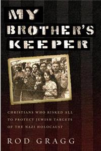 My Brother's Keeper