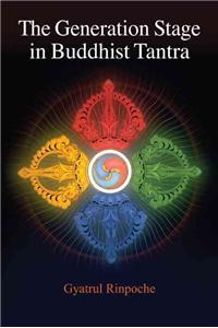 Generation Stage in Buddhist Tantra