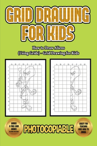 How to Draw Aliens (Using Grids) - Grid Drawing for Kids