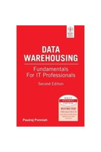 Data Warehousing Fundamentals For It Professionals, 2Nd Ed