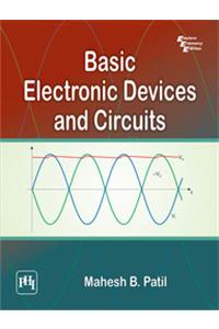 Basic Electronic Devices and Circuits