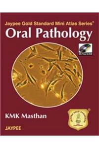 Jaypee Gold Standard Mini Atlas Series: Oral Pathology