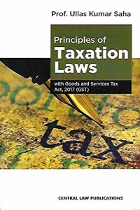 Principles of Taxation Laws with Goods and Service Tax Act, 2017 (GST)