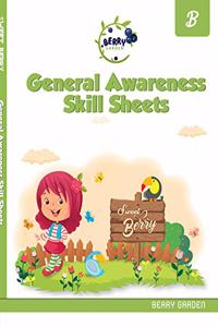 BERRY GARDEN GENERAL AWARENESS SKILL SHEET- B