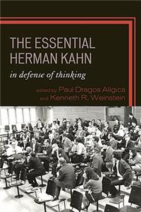 Essential Herman Kahn: In Defense of Thinking