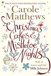 Christmas Cakes and Mistletoe Nights