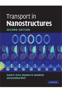 Transport in Nanostructures, 2 Ed.