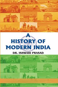 A HISTORY OF MODERN INDIA