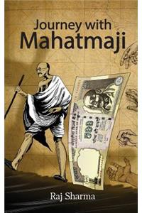 Journey with Mahatmaji