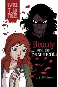 Beauty and the Basement