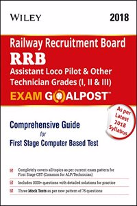 Wiley's Railway Recruitment Board (RRB) Assistant Loco Pilot & Other Technician Grades (I, II & III) Exam Goalpost, Comprehensive Guide