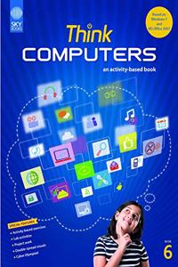 THINK COMPUTERS BOOK 6