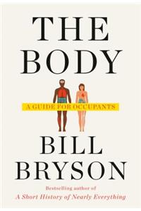 Body: A Guide for Occupants