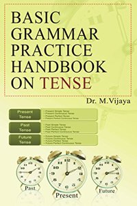 BASIC GRAMMAR PRACTICE HANDBOOK ON TENSE