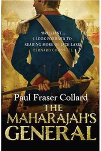 The Maharajah's General (Jack Lark, Book 2)