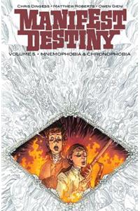 Manifest Destiny Volume 5: Mnemophobia & Chronophobia