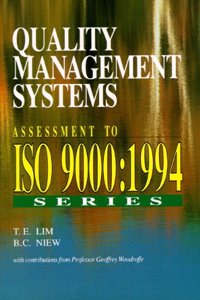 Quality Management Systems: Assessment to ISO 9000, 1994 Series