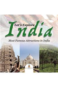 Let's Explore India (Most Famous Attractions in India)