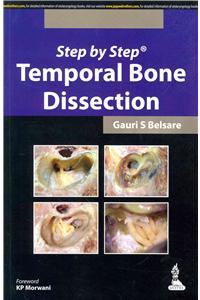 Step by Step: Temporal Bone Dissection: Temporal Bone Dissection