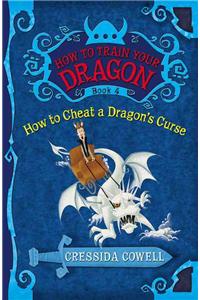 How to Train Your Dragon: How to Cheat a Dragon's Curse