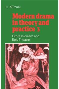 Modern Drama in Theory and Practice